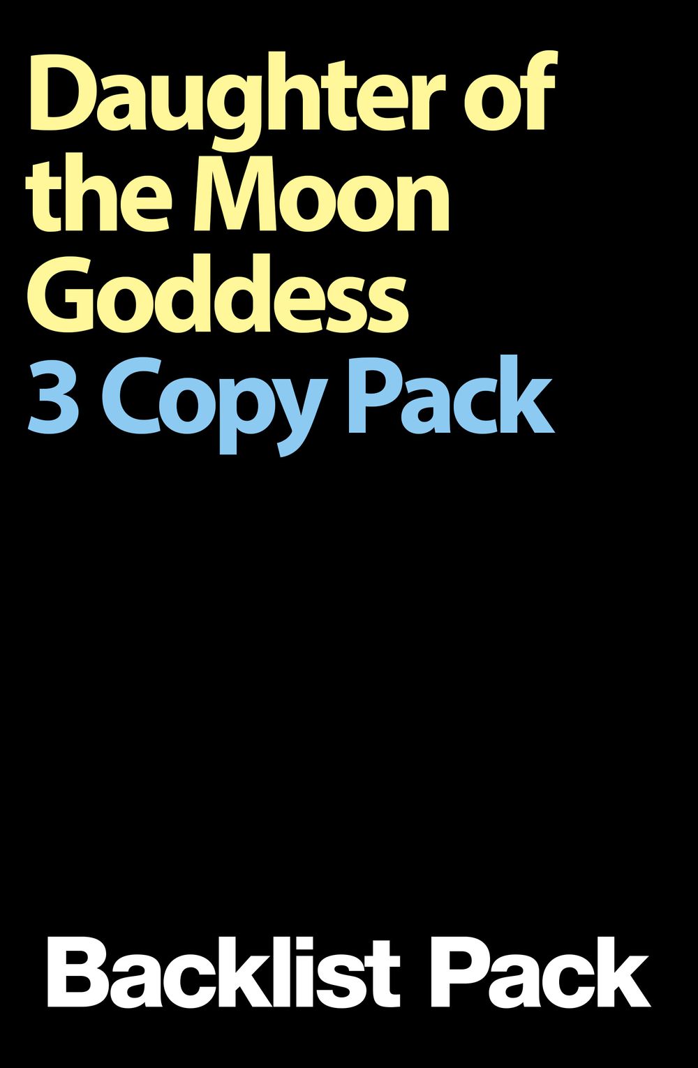 Daughter Of The Moon Goddess 3 Copy Pack