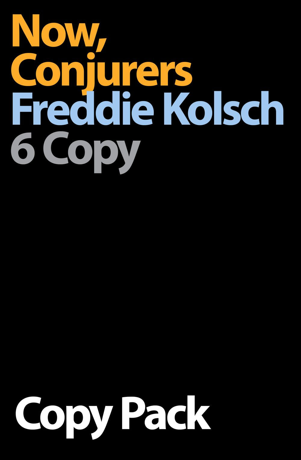 Now, Conjurers 6 Copy Pack