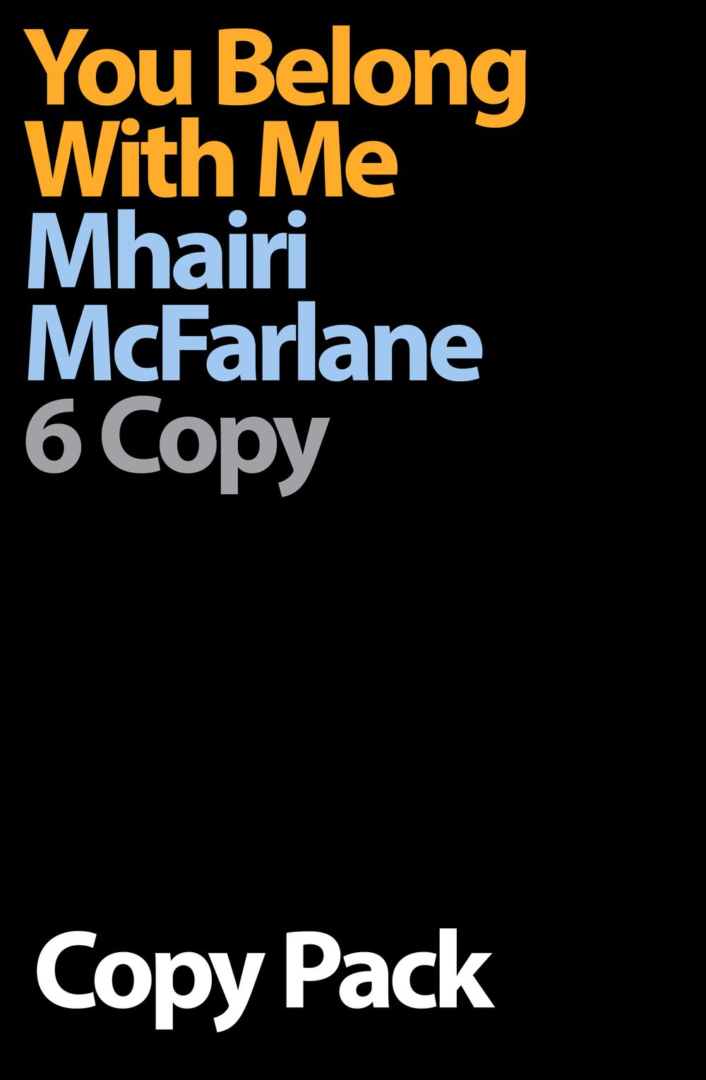 You Belong With Me 6 Copy Pack