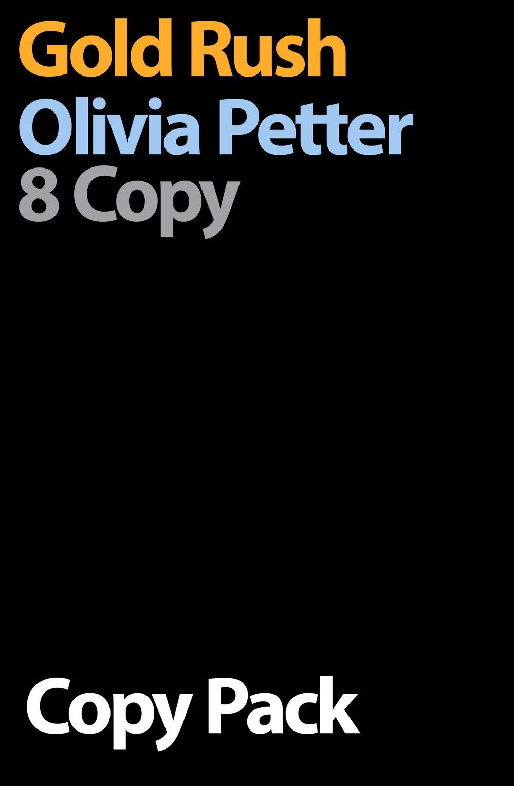 Gold Rush 8 Copy Pack