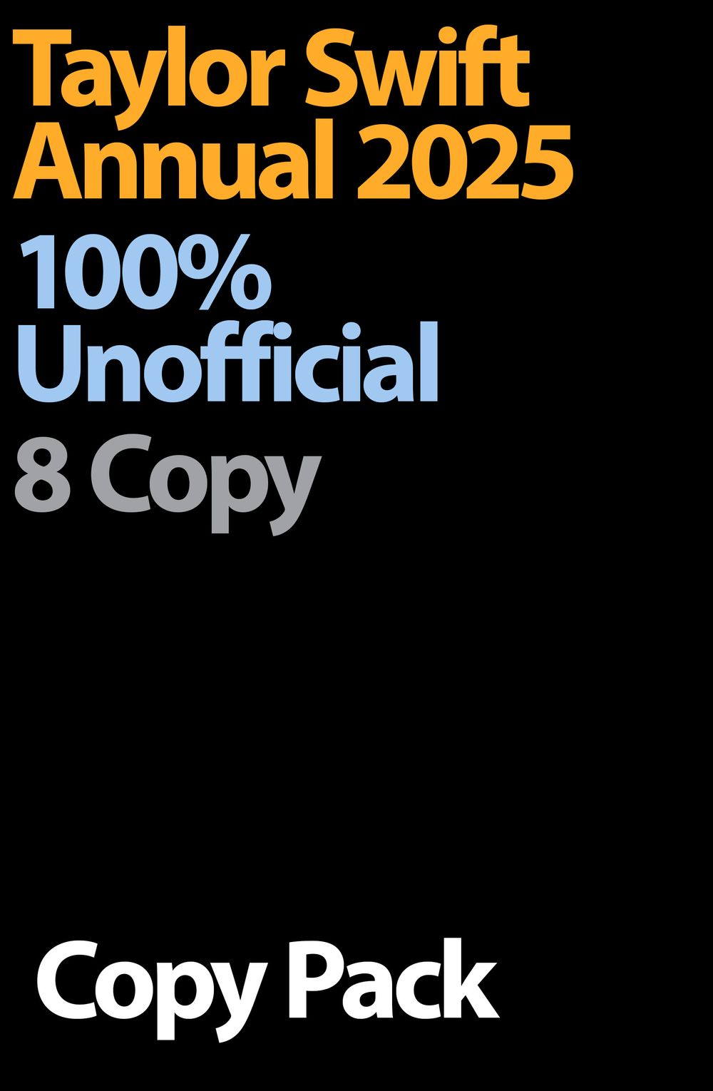 Taylor Swift Annual 2025 8 Copy Pack