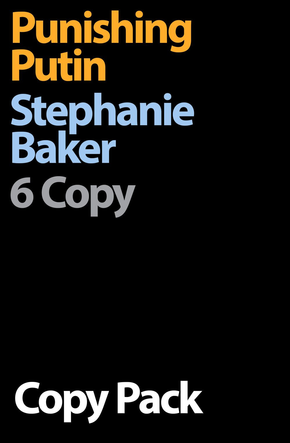 Punishing Putin 6 Copy Pack