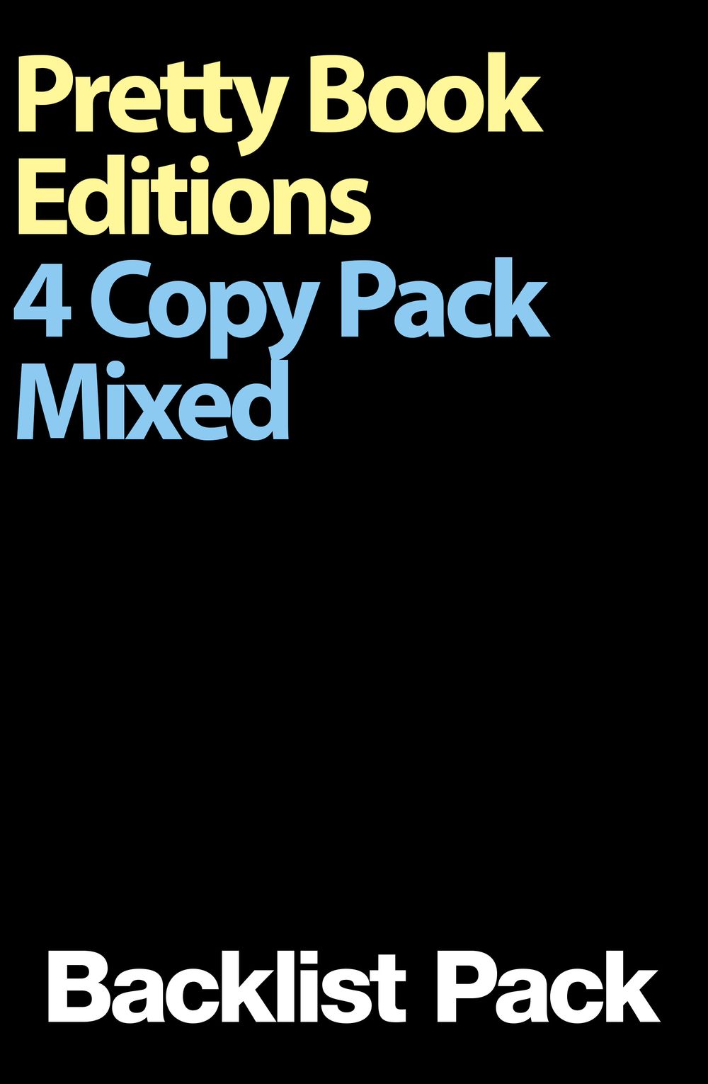 Pretty Book Editions 4 Copy Mixed Pack