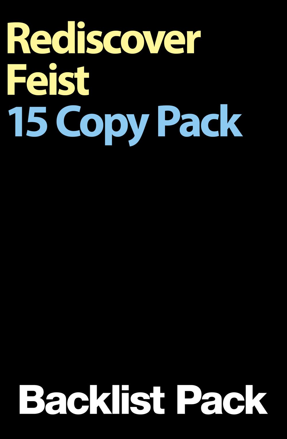 Rediscover Raymond Feist 15 Copy Pack @ $16.99 Each