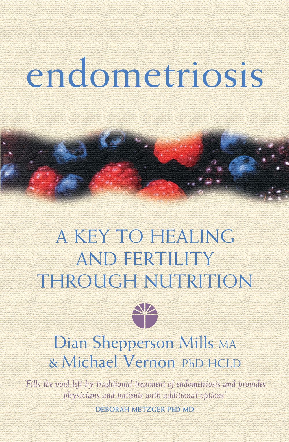 Endometriosis: A Key To Healing Through Nutrition