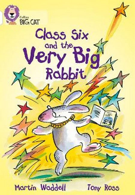 Class Six and the Very Big Rabbit cover