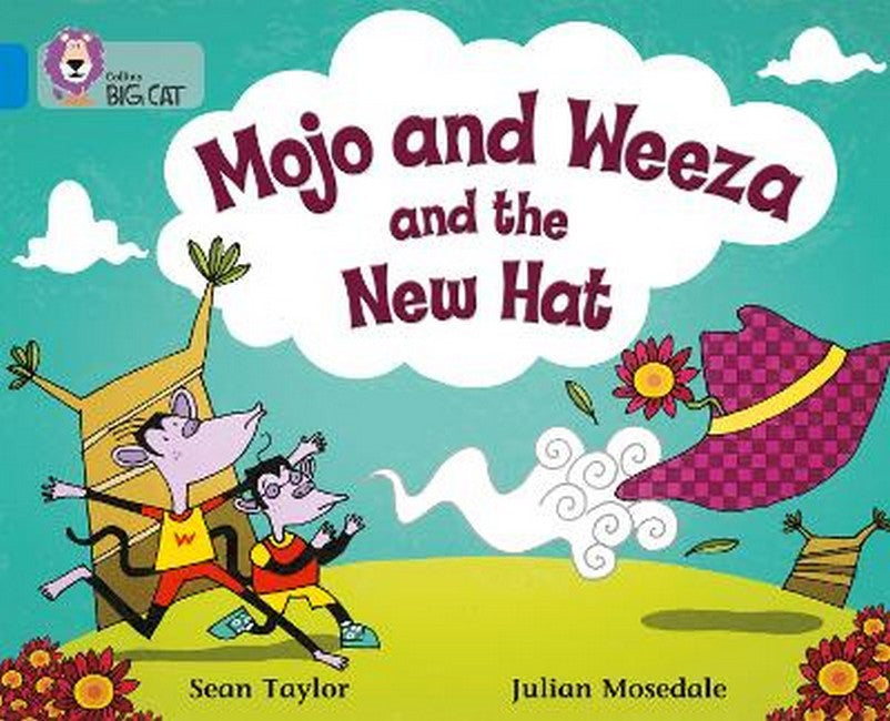 Mojo and Weeza and the New Hat cover
