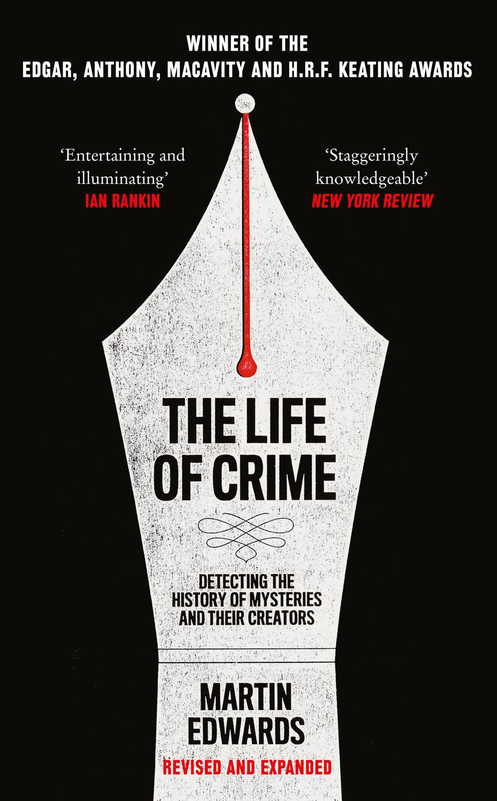 The Life Of Crime: Detecting The History Of Mysteries And Their Creators