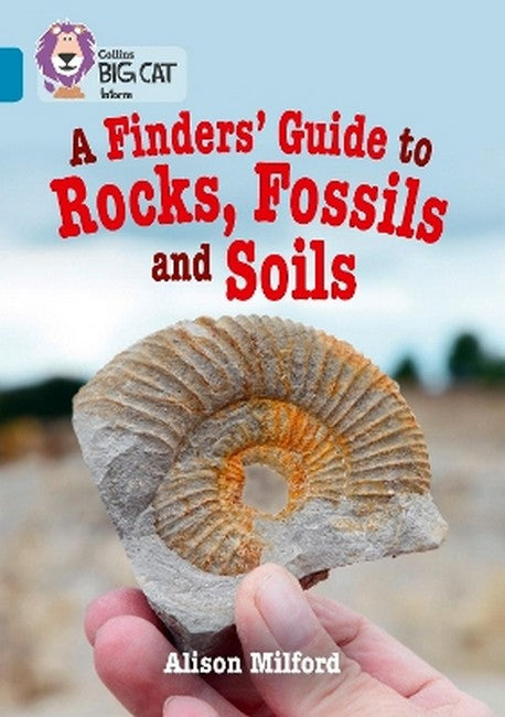 A Finders' Guide to Rocks, Fossils and Soils cover
