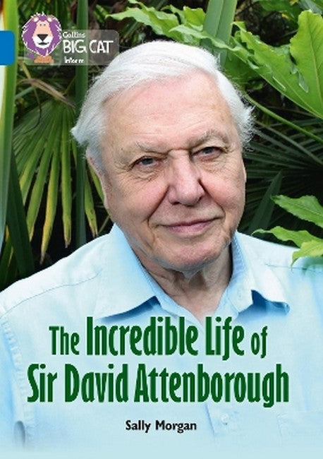 The Incredible Life of Sir David Attenborough cover
