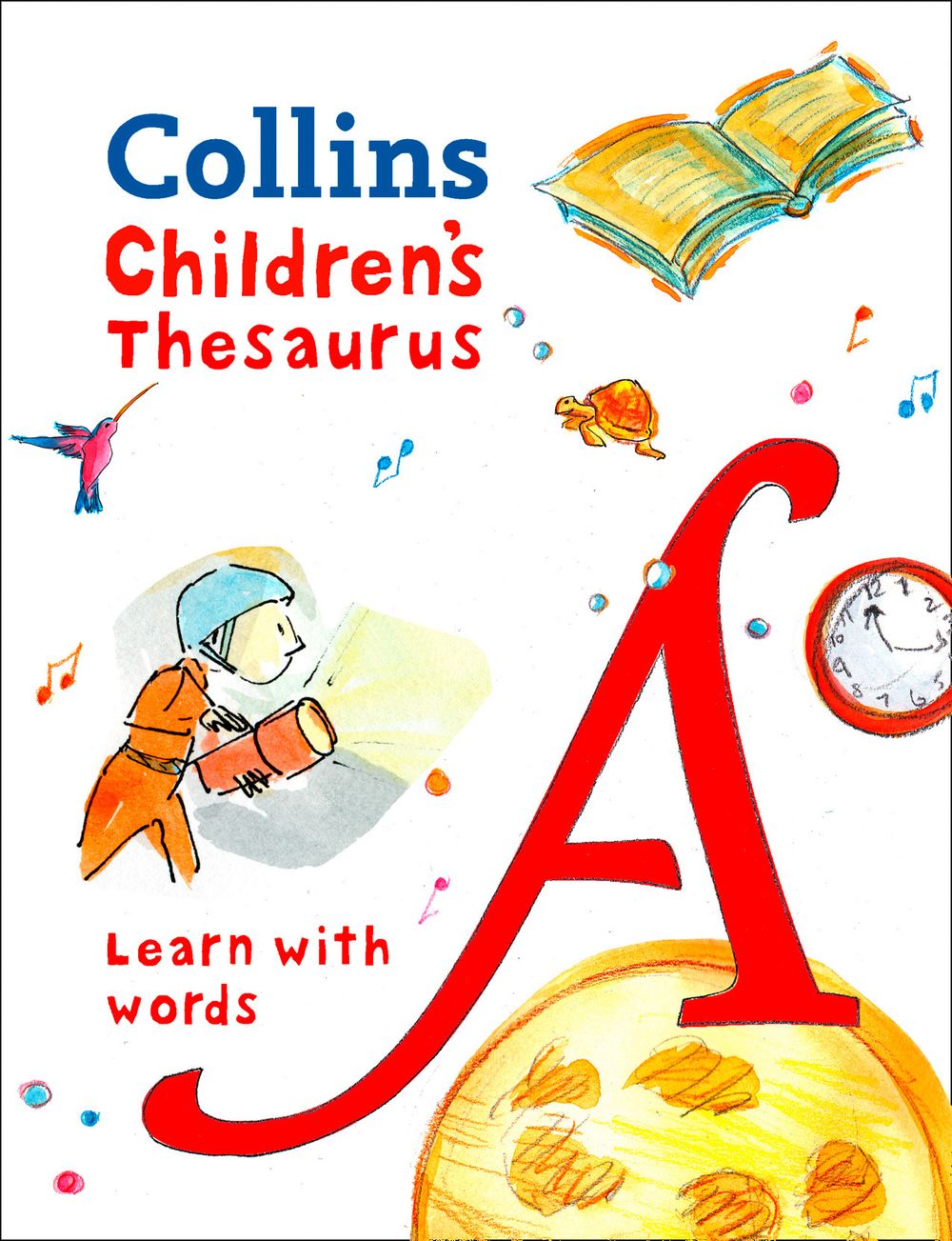 Collins Children's Thesaurus: Learn With Words