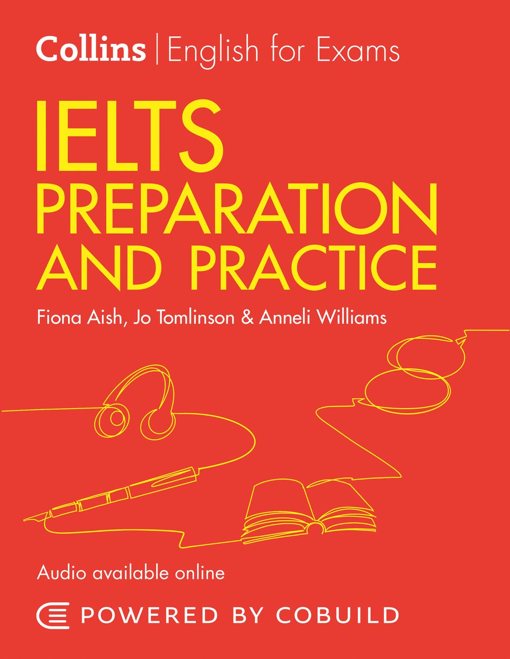 Collins English For IELTS- IELTS Preparation and Practice (with Answers and Audio): IELTS 4-5.5 (B1+)