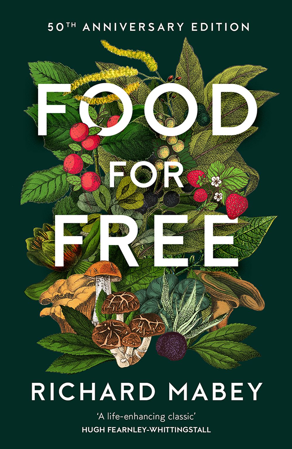 Food For Free: 50th Anniversary Edition