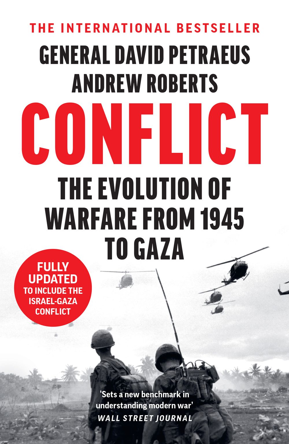 Conflict: The Evolution of Warfare From 1945 to Gaza