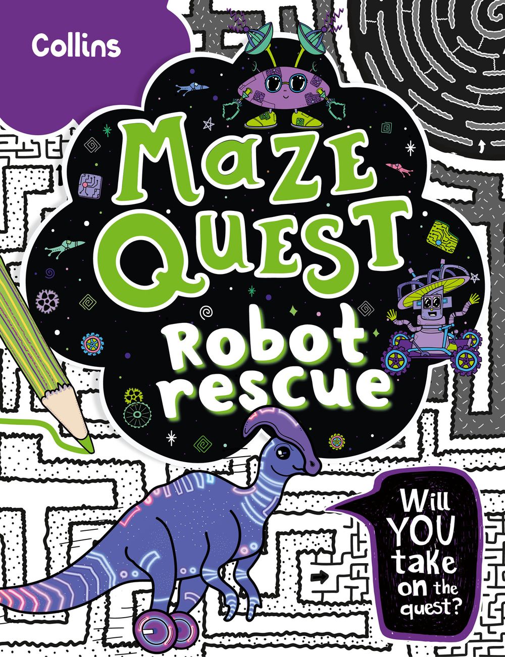 Maze Quest - Robot Rescue: Solve 50 Mazes in This Adventure Story for Kids Aged 7+