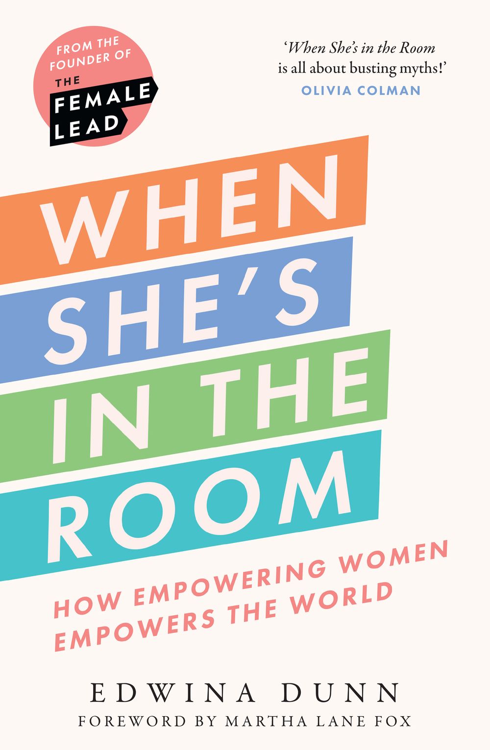 When She's In The Room: How Empowering Women Empowers The World