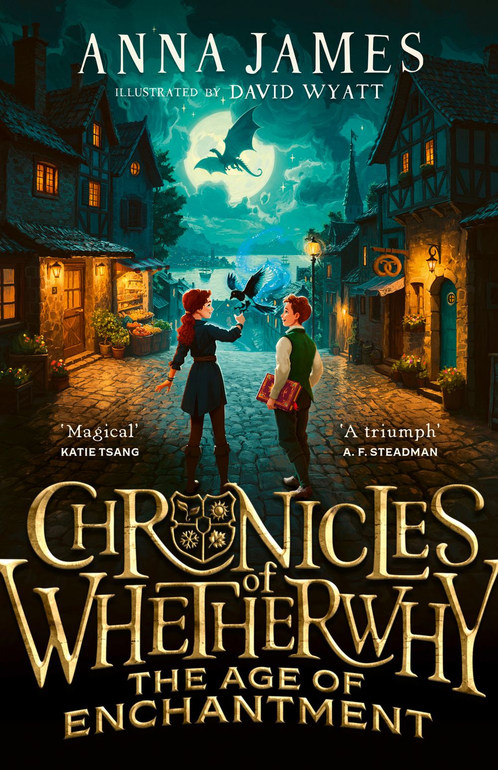 The Age of Enchantment: Chronicles of Whetherwhy #1