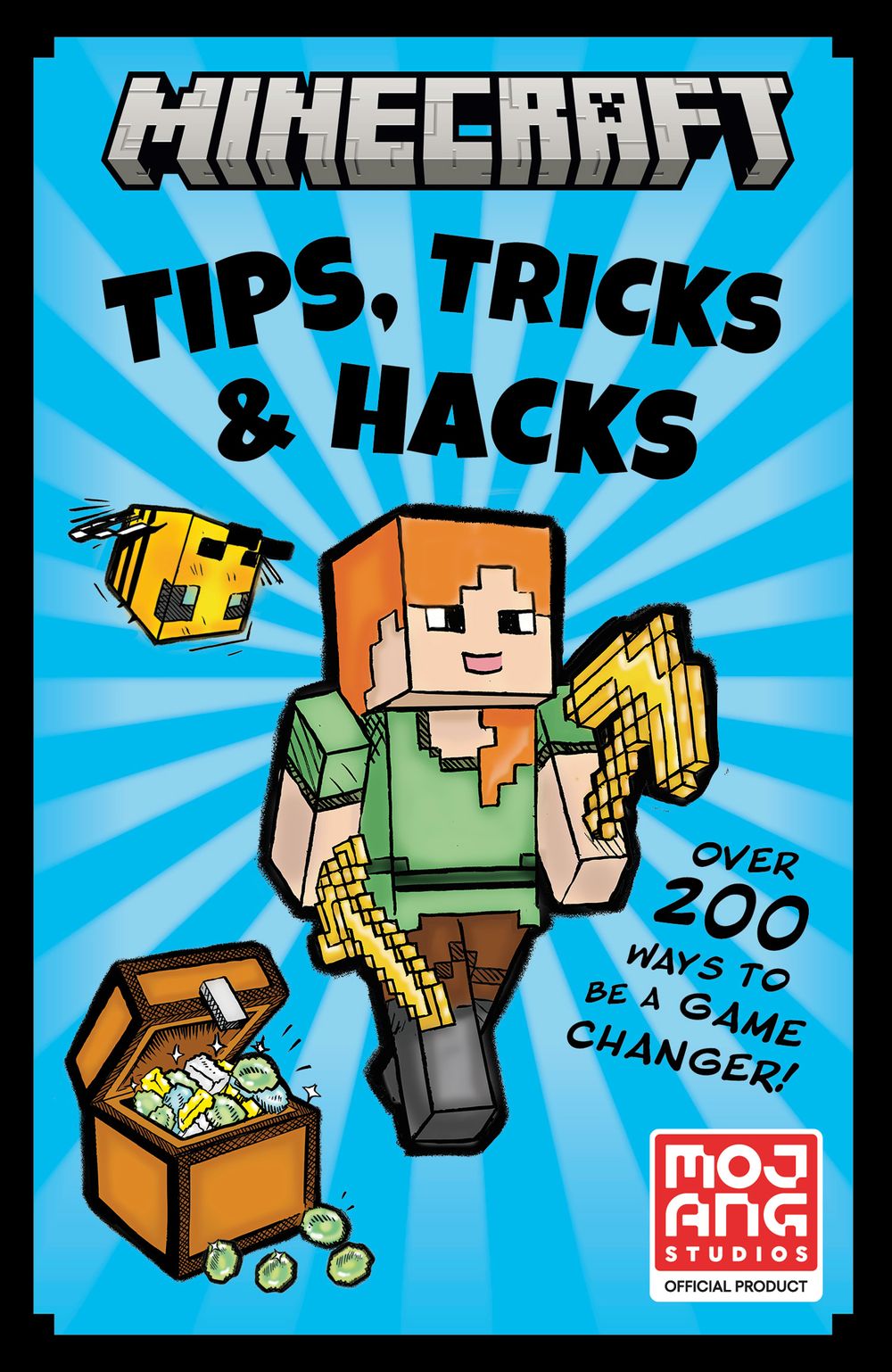 Minecraft Tips, Tricks & Hacks: Over 200 Ways to Be a Game Changer!