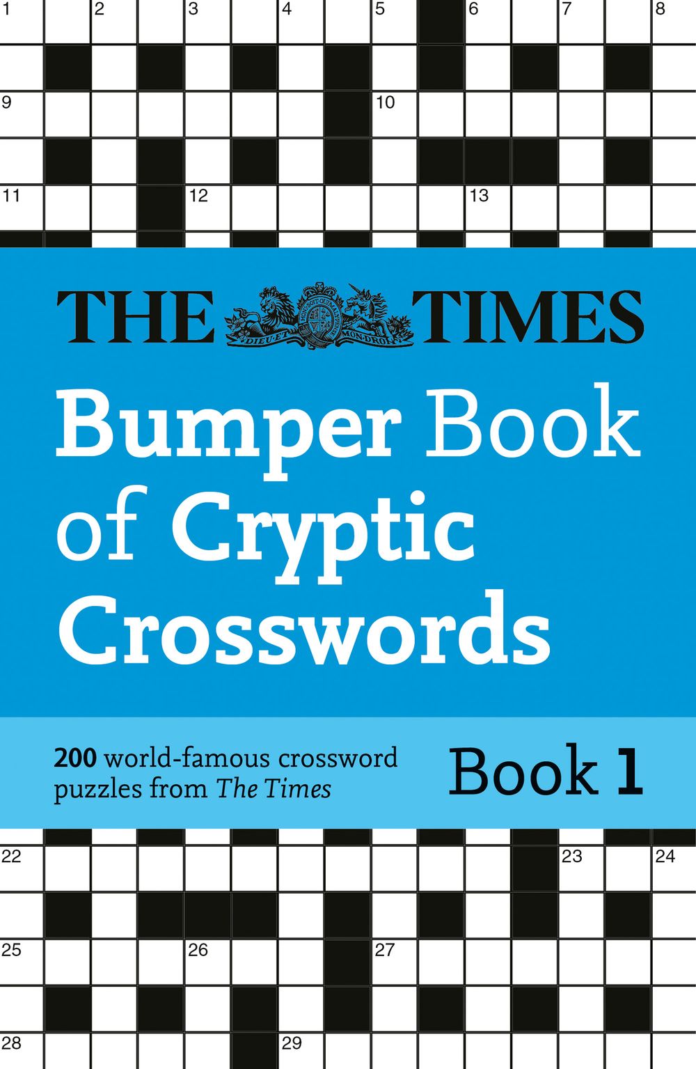 The Times Crosswords - The Times Bumper Book Of Cryptic Crosswords Book 1: 200 World-famous Crossword Puzzles