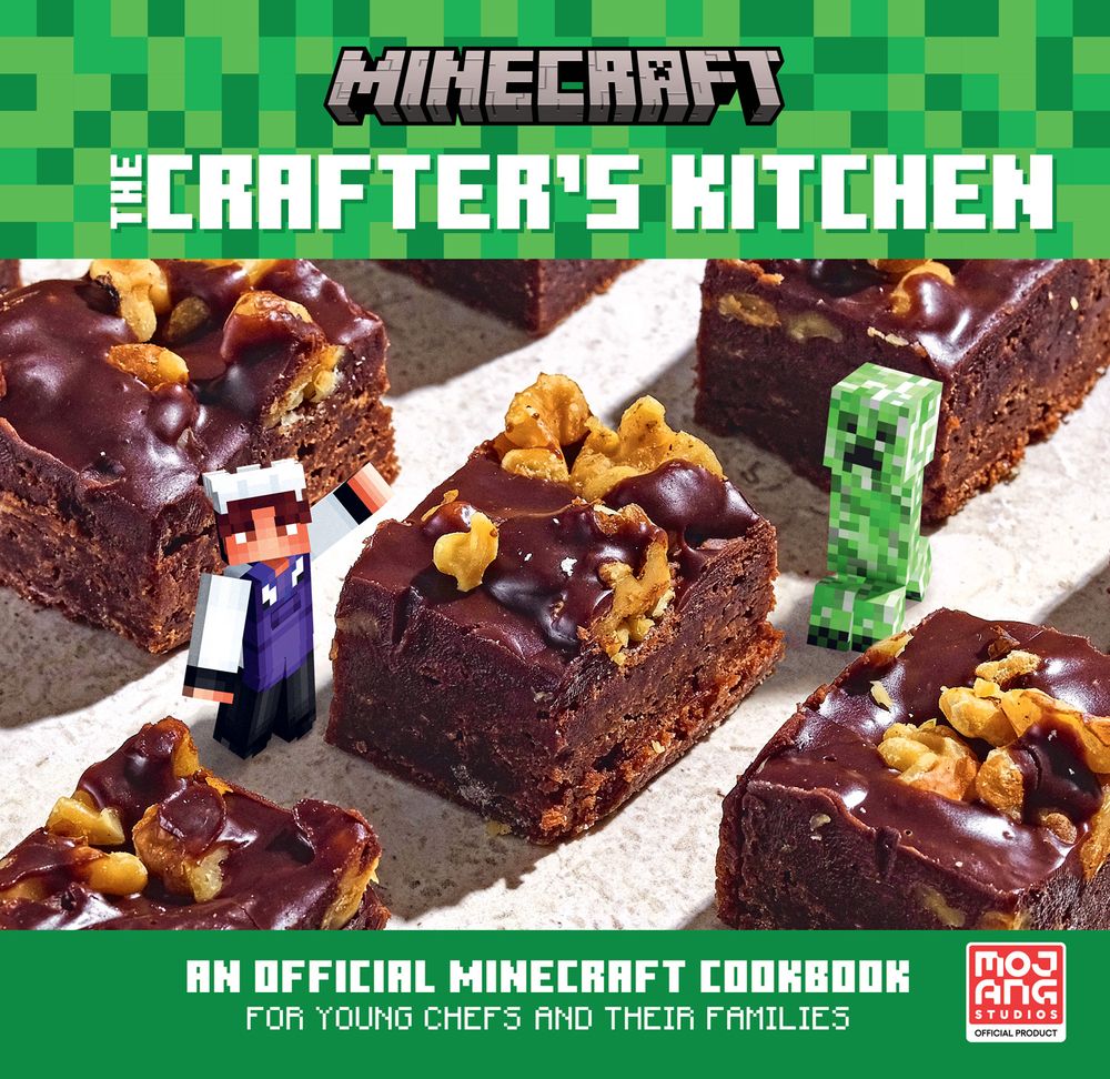 Minecraft The Crafters Kitchen: An Official Minecraft Cookbook for Young Chefs and Their Families