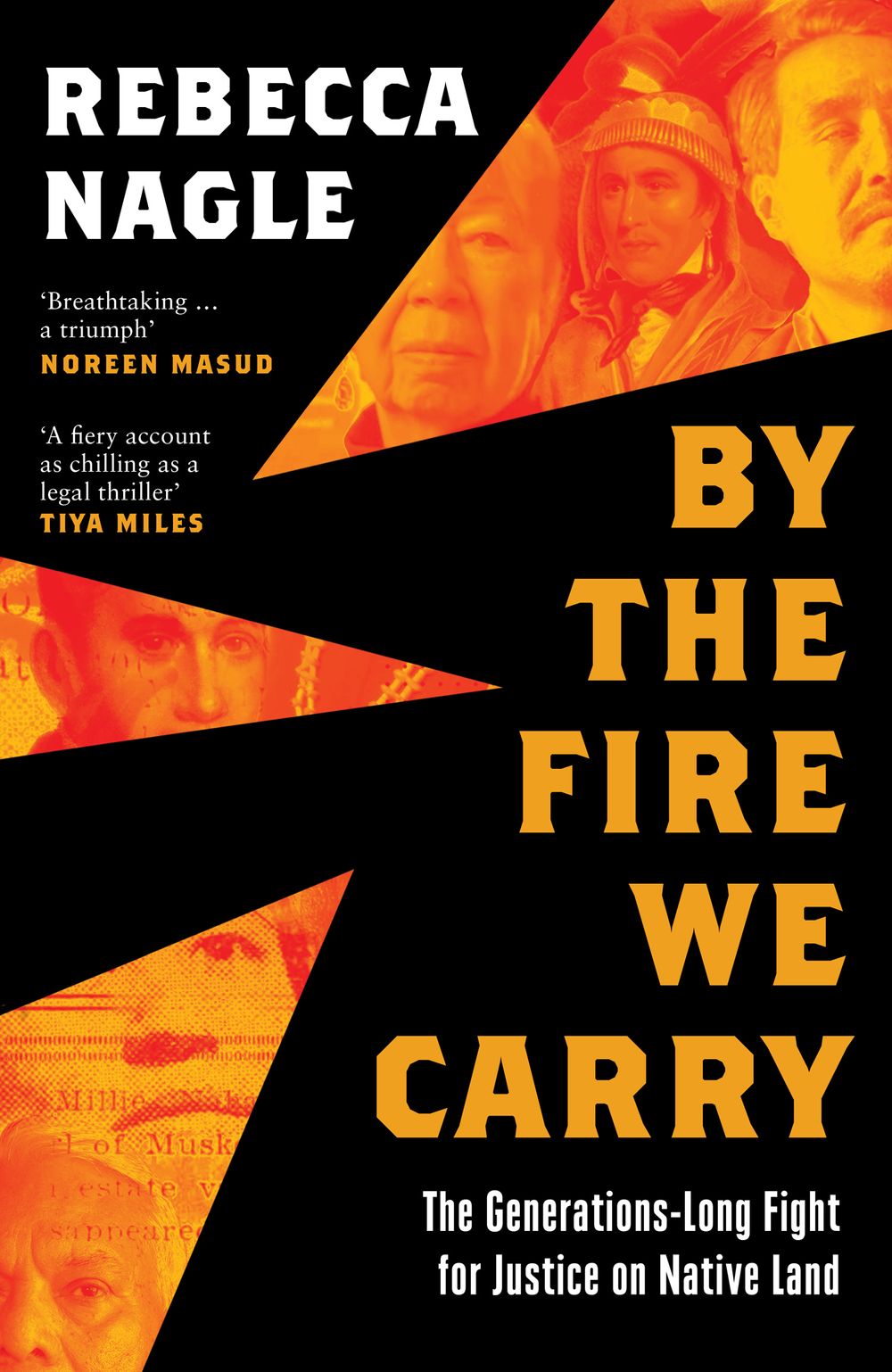 By The Fire We Carry: The Generations-Long Fight For Justice On Native Land