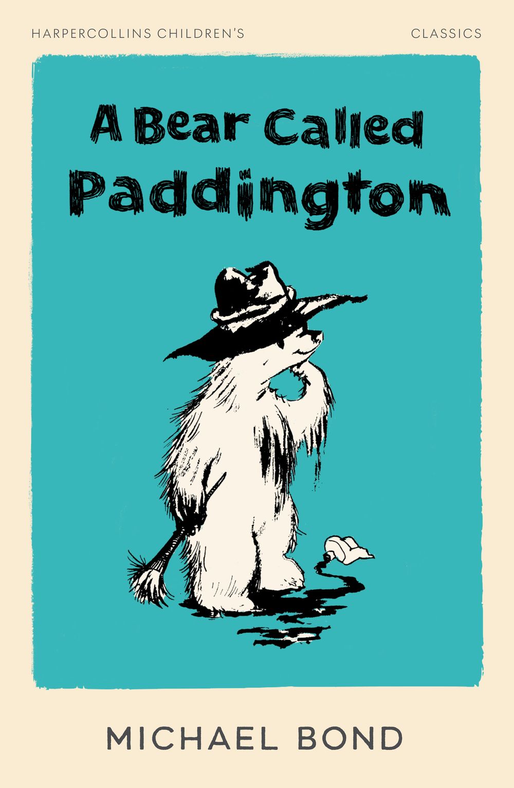 A Bear Called Paddington: HarperCollins Children's Classics