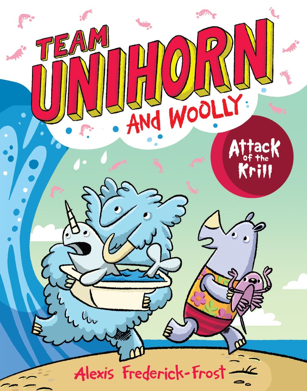 Team Unihorn And Woolly #1: Attack Of The Krill