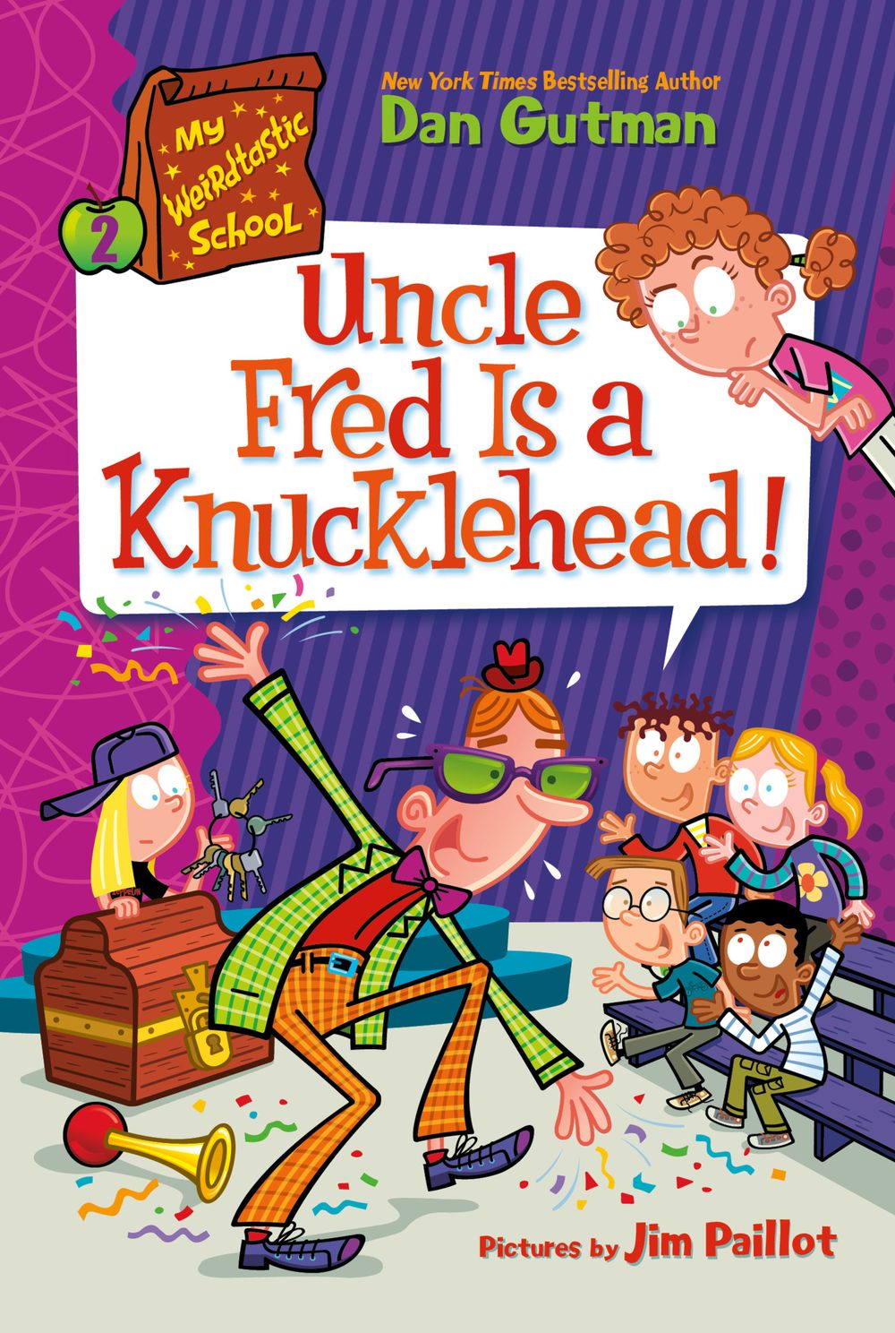 My Weirdtastic School #2: Uncle Fred is a Knucklehead!