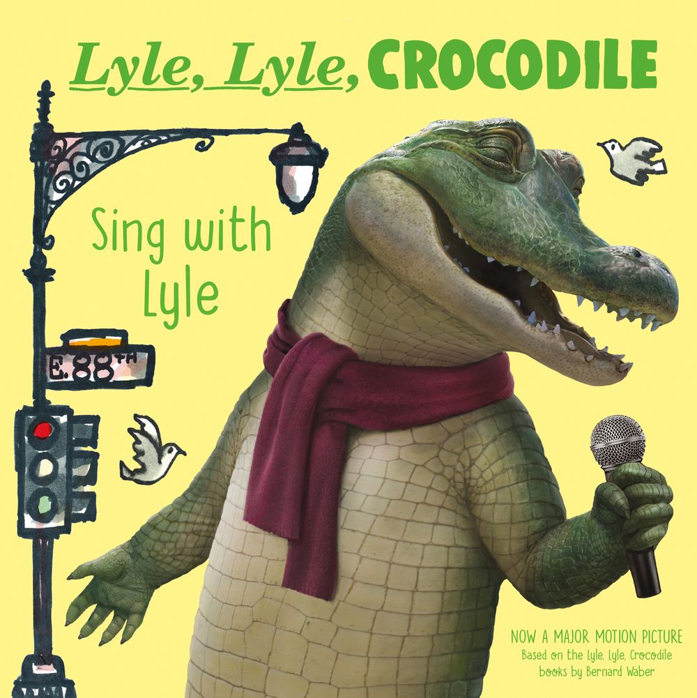 Lyle, Lyle Crocodile: Sing with Lyle