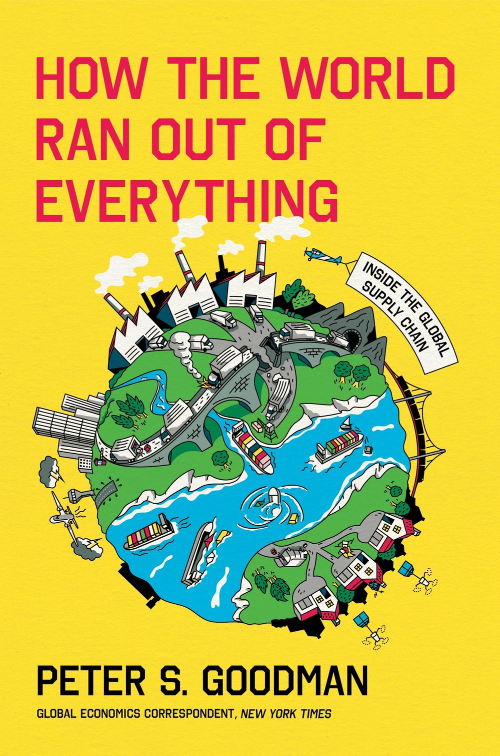 How The World Ran Out Of Everything: Inside the Global Supply Chain