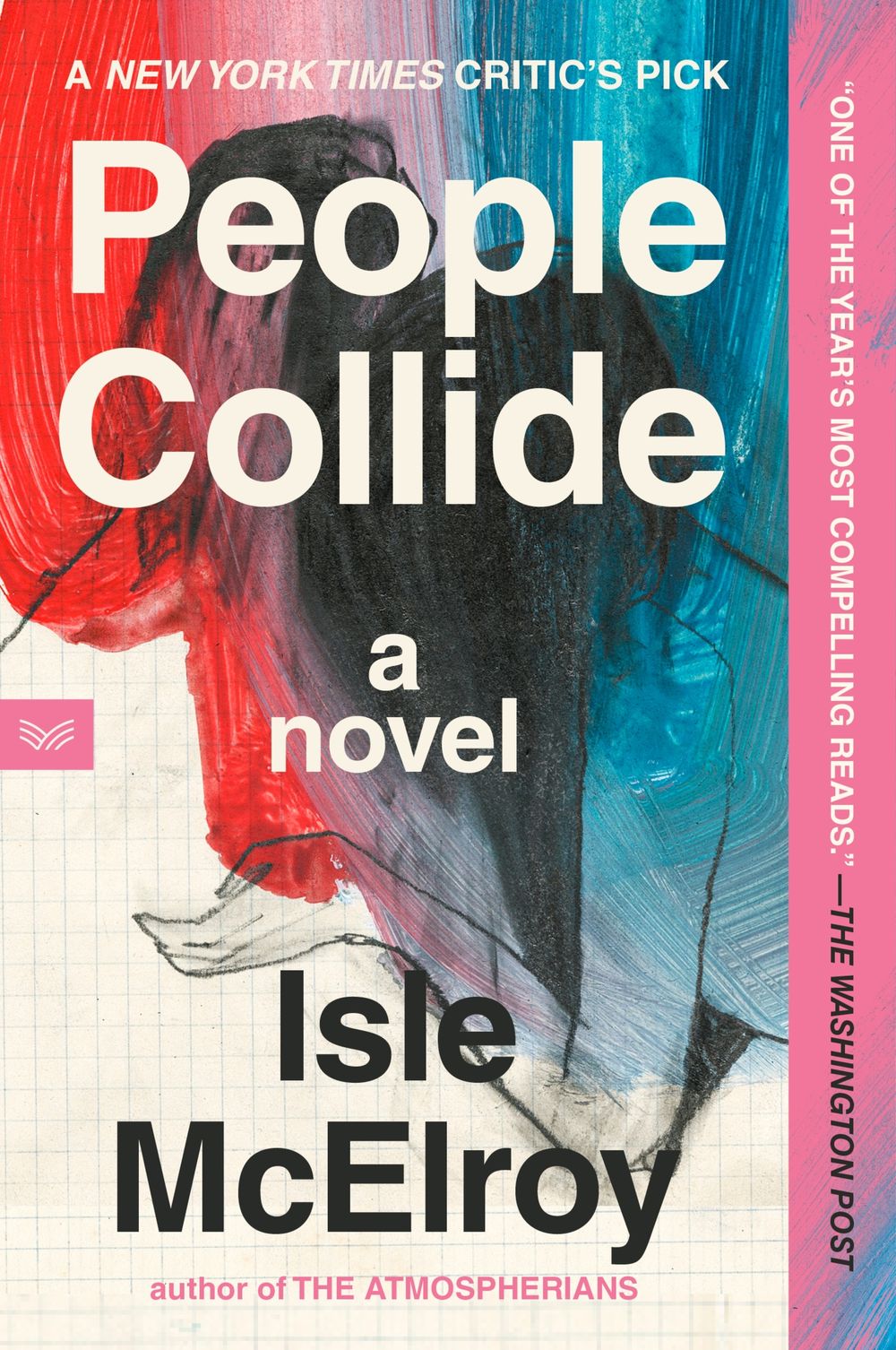 People Collide: A Novel
