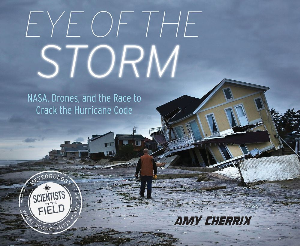 Eye Of The Storm: Nasa, Drones, And The Race To Crack The Hurricane Code