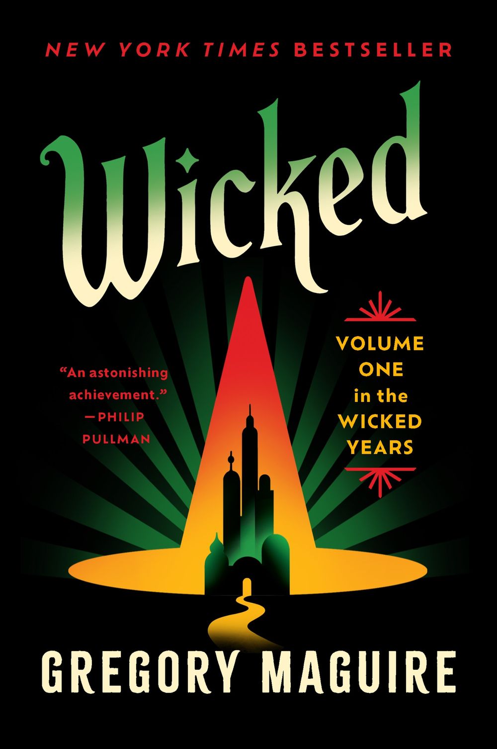 Wicked: Volume One In The Wicked Years