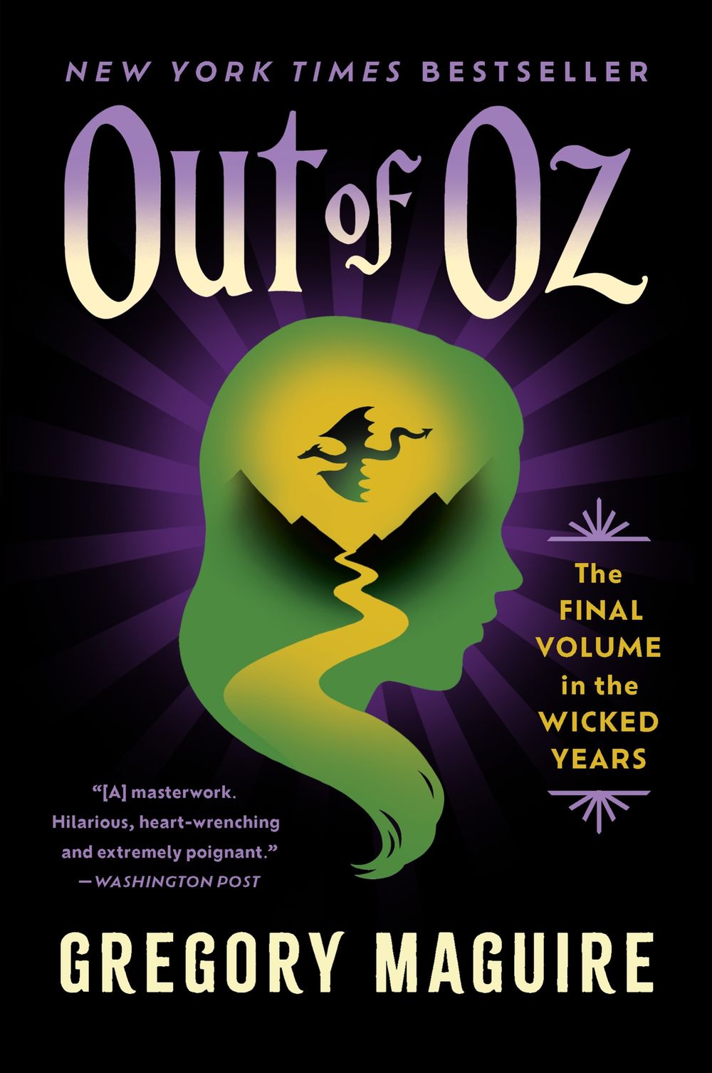 Out of Oz: The Final Volume In The Wicked Years