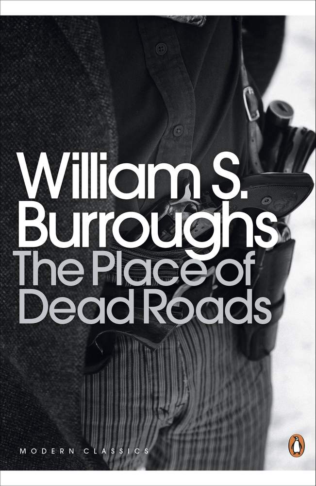The Place of Dead Roads book cover