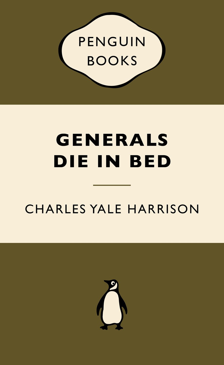 Generals Die in Bed: War Popular Penguins