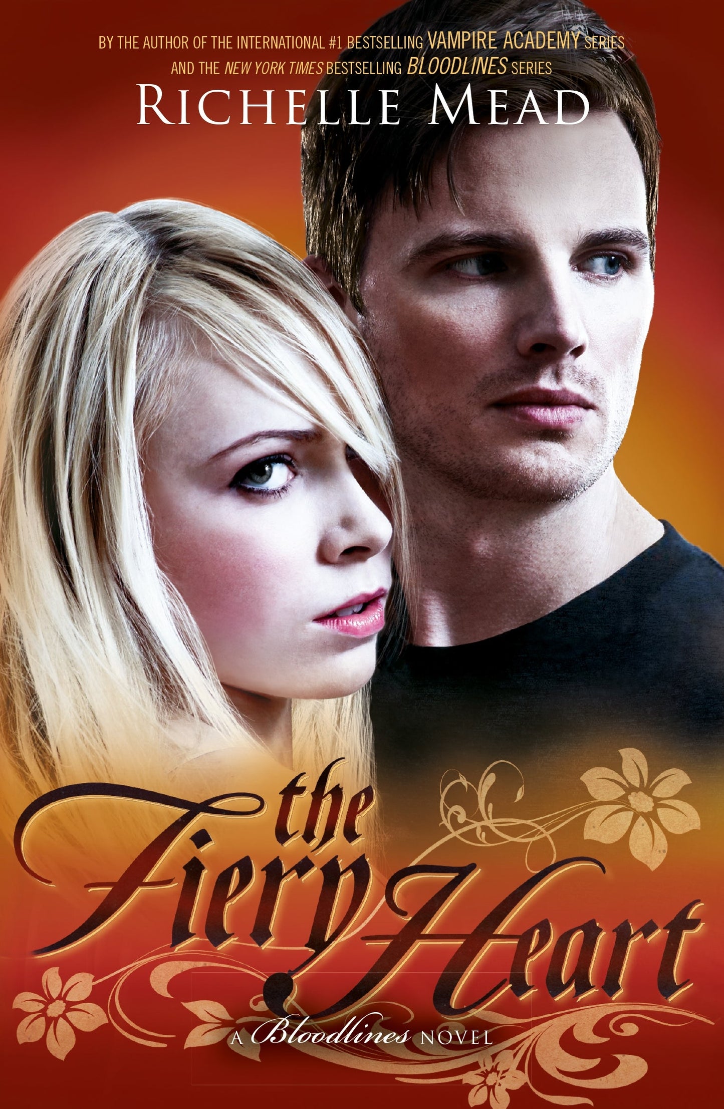 The Fiery Heart: Bloodlines Book 4