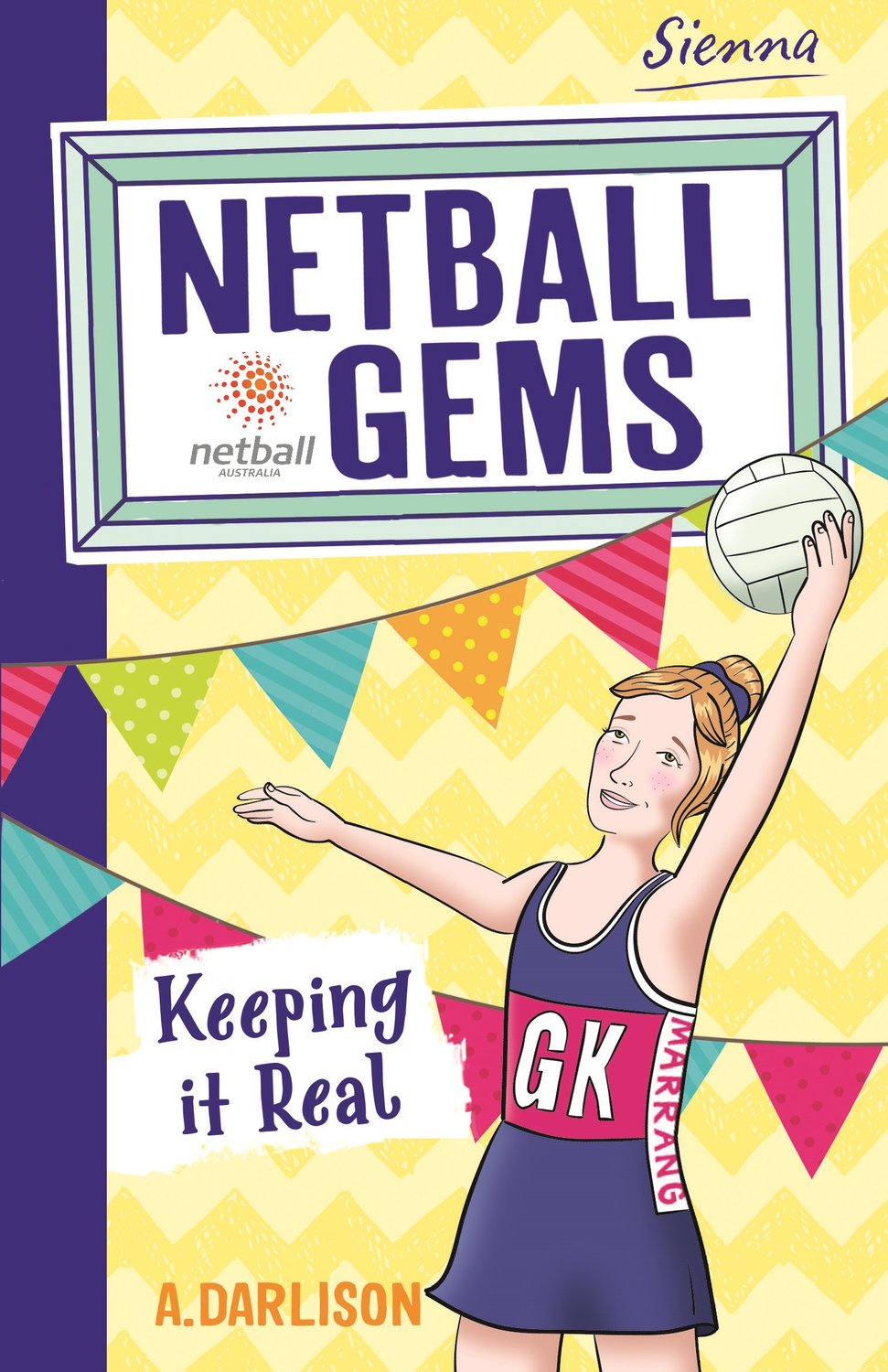 Netball Gems 6: Keeping it Real