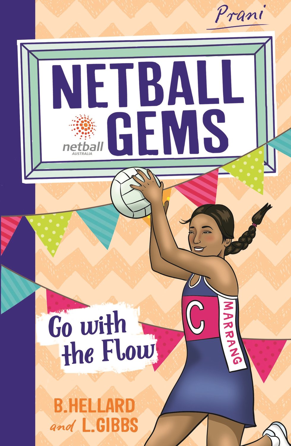 Netball Gems 7: Go with the Flow