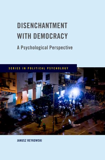 Disenchantment with Democracy A Psychological Perspective book cover