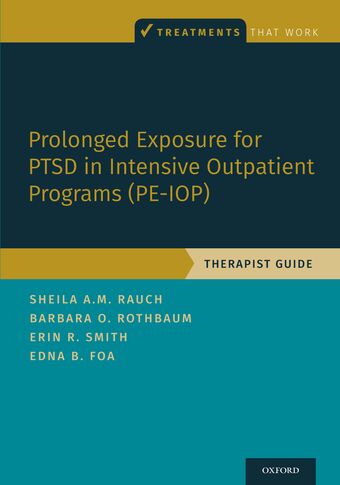 Prolonged Exposure for PTSD in Intensive Outpatient Programs Therapist Guide book cover