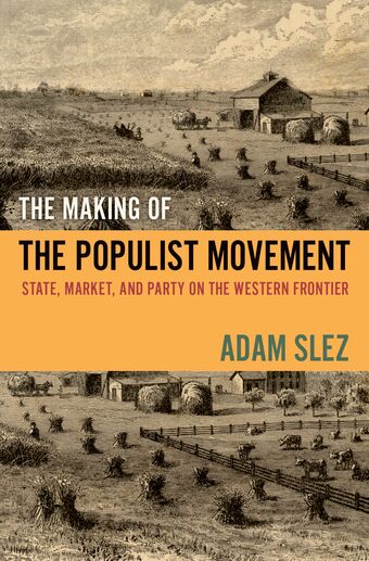 The Making of the Populist Movement book cover