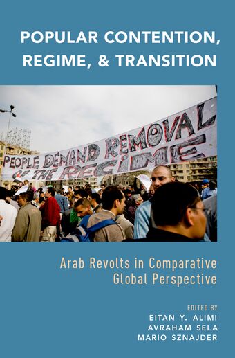 Popular Contention, Regime, and Transition book cover