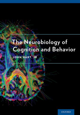 The Neurobiology of Cognition and Behavior book cover