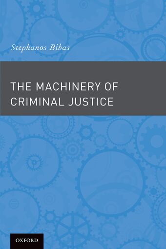 The Machinery of Criminal Justice book cover