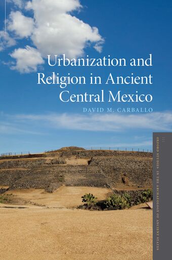 Urbanization and Religion in Ancient Central Mexico book cover