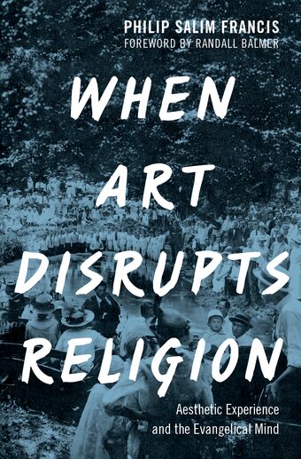 When Art Disrupts Religion book cover