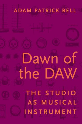 Dawn of the DAW book cover