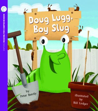 Doug Lugg, Boy Slug: Oxford Level 8: Pack of 6 book cover