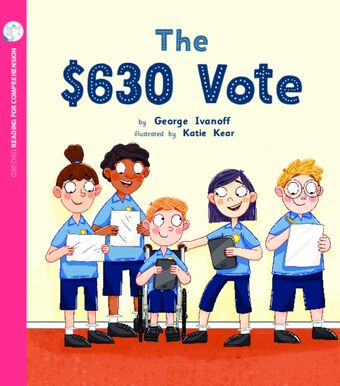 The 630 Dollar Vote: Oxford Level 10: Pack of 6 book cover